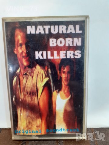 Natural Born Killers (A Soundtrack For An Oliver Stone Film), снимка 1 - Аудио касети - 32285208