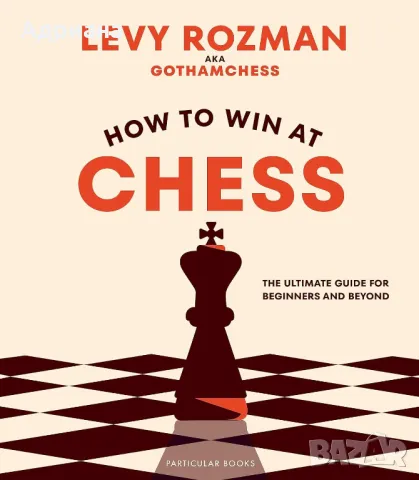 How to Win At Chess