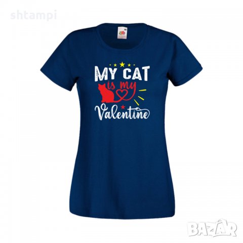 Дамска тениска Свети Валентин My Cat Is My Valentine 1, снимка 5 - Тениски - 35648258