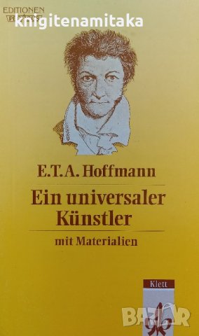 Ein universaler Künstler - E. T. A. Hoffmann