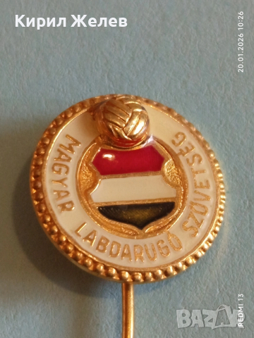 Винтидж значка на Унгарската футболна федерация рядка за КОЛЕКЦИЯ 26584