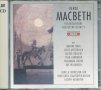Giuseppe Verdi-Macbeth, снимка 1 - CD дискове - 35372769