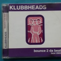 Klubbheads – 2CD(Euro House), снимка 1 - CD дискове - 42999462