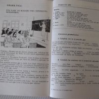 Книга "MANUAL DE ESPAÑOL-segundo año - B.RANCAÑO" - 168 стр., снимка 6 - Чуждоезиково обучение, речници - 40682729