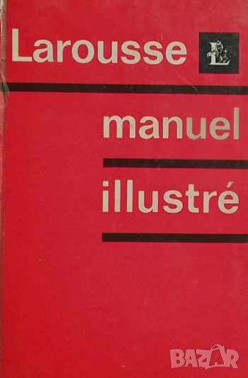 Larousse manuel illustré, снимка 1