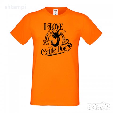 Мъжка тениска I Love My Cattle Dog Куче, животно,подарък,изненада, снимка 1 - Тениски - 36933239