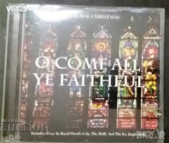 СД -CHORAL CHRISTMAS 'O COME ALL YE FAITHFUL' - CD