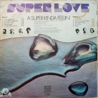Грамофонна плоча Super Love - A Super Kinda Feelin ВТА 1781​, снимка 2 - Грамофонни плочи - 28365221