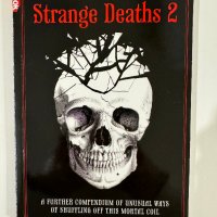 The Fortean Times Book of Strange Deaths 2, снимка 1 - Списания и комикси - 43612223