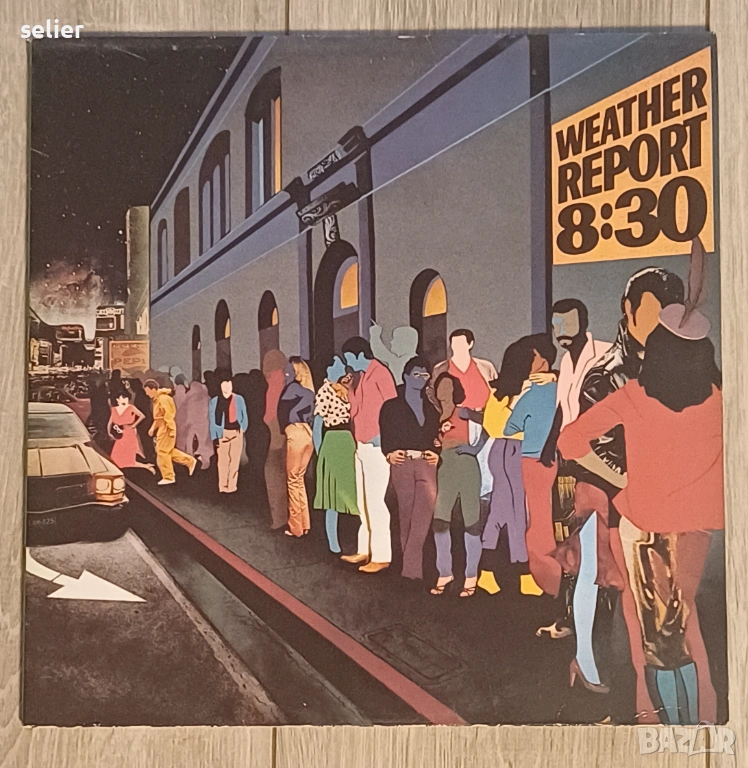 Weather Report ‎– 8:30 Двойна плоча-GATEFOLD Издание 🇳🇱 HOLLAND 1979г Стил:JAZZ , FUSION Състояние, снимка 1