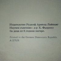 Чудеса на природата - З. Зорге, Х. Шрайер - 1971г., снимка 8 - Детски книжки - 43089663