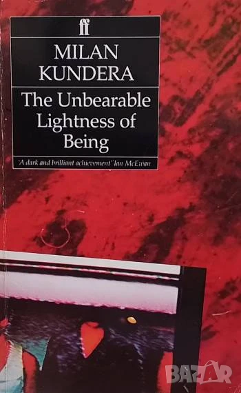 The Unbearable Lightness of Being Milan Kundera, снимка 1