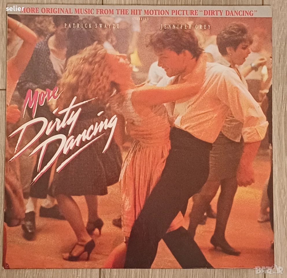 Плоча с музиката от филма "Мръсни Танци"с Патрик Суейзи:  More Dirty Dancing Издание 🇩🇪 GERMANY 19, снимка 1
