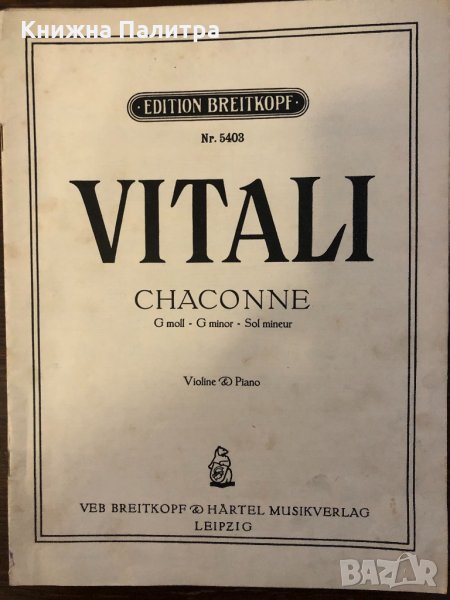VITALI -Chaconne  G Minor: For Violin and Piano , снимка 1