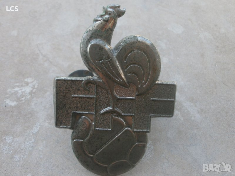 СТАРА ЕМБЛЕМА ФРЕНСКА ФУТБОЛНА ФЕДЕРАЦЯ ПЕТЕЛ АВТО БАДЖ, снимка 1