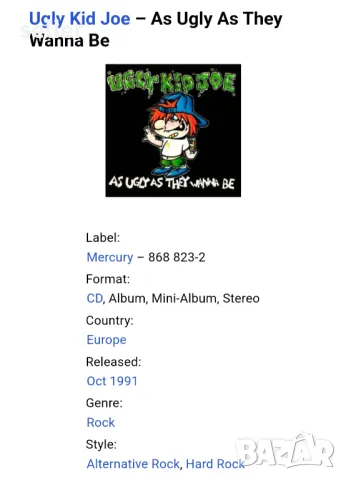 Ugly Kid Joe – As Ugly As They Wanna Be Оригинален немски диск 1991г Състояние :VG+ Стил:ROCK Цена:1, снимка 4 - CD дискове - 48405870