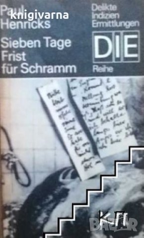 Sieben Tage Frist für Schramm Paul Henricks