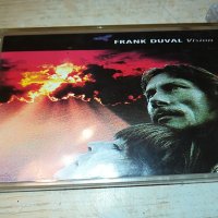 FRANK DUVAL-КАСЕТА 0305221927, снимка 3 - Аудио касети - 36648004