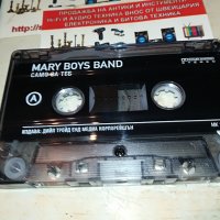 MARY BOYS BAND-КАСЕТА 0709221946, снимка 6 - Аудио касети - 37931854