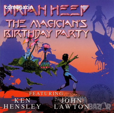 Компакт диск CD Uriah Heep Featuring Ken Hensley, John Lawton – The Magician's Birthday Party