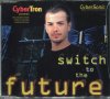 Cyber Tron-switch to the Future