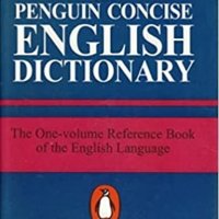 The Penguin Concise English Dictionary, снимка 1 - Чуждоезиково обучение, речници - 32979095