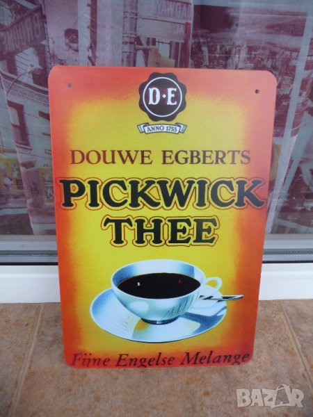 Метална табела кафе Douwe Egberts Pickwick Thee чай кафе реклама, снимка 1