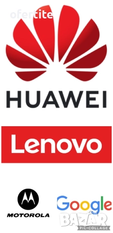 ✅ Huawei / Lenovo / Motorola / Google 🔝  GSM / Части 