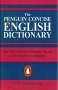 The Penguin Concise English Dictionary
