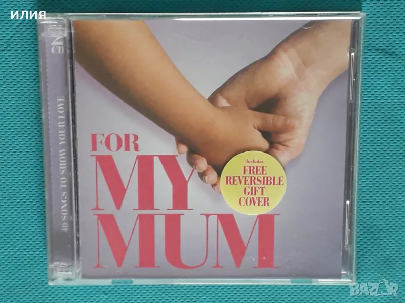 Various – 2006 - For My Mum(2CD)(Warner Music TV – WMTV002)(Funk / Soul, Pop), снимка 1