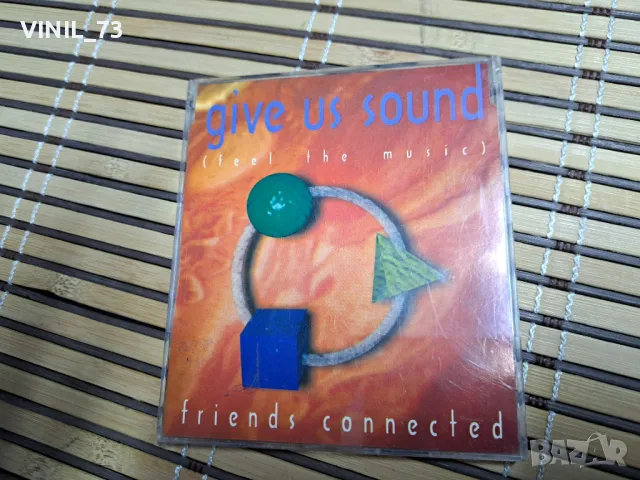 Friends Connected – Give Us Sound