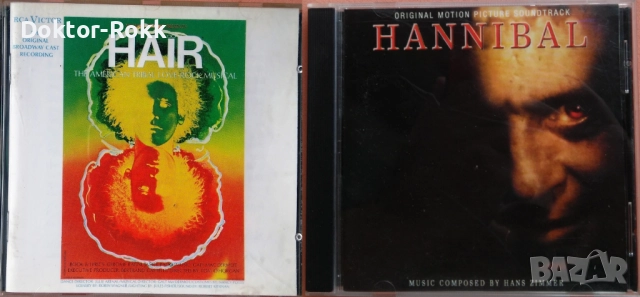 CD саундтраци - Hair - Original Broadway Cast (1988) + Hannibal, 2001