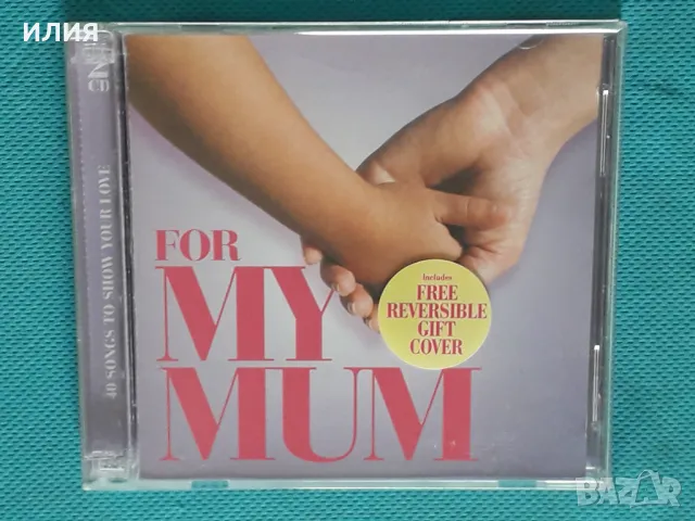 Various – 2006 - For My Mum(2CD)(Warner Music TV – WMTV002)(Funk / Soul, Pop), снимка 1 - CD дискове - 48284476