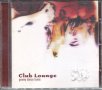 Club Lannge, снимка 1 - CD дискове - 35466992