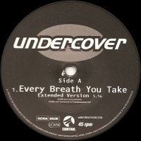 Undercover – Every Breath You Take ,Vinyl 12", снимка 1 - Грамофонни плочи - 38396449