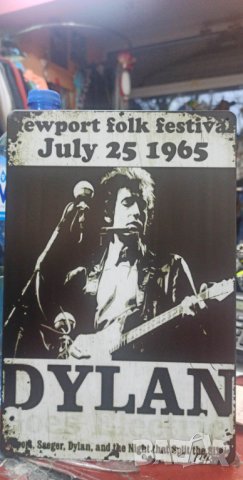 Bob Dylan Newport Folk Festival 25 July 1965-метална табела(плакет), снимка 3 - Китари - 39472130