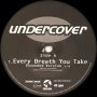 Undercover – Every Breath You Take ,Vinyl 12"