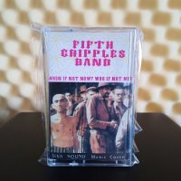 Fifth Cripples Band - When if not now, Who if not me?, снимка 1 - Аудио касети - 43489855