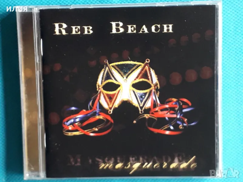 Reb Beach(Dokken,The Mob,Whitesnake,Winger) – 2001 - Masquerade(Hard Rock, снимка 1