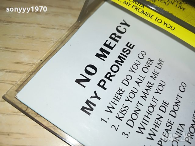 NO MERCY-КАСЕТА 1405231837, снимка 7 - Аудио касети - 40700897