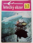 Антикварни   списания за авиация "Letecký obzor" - 1989 г., снимка 5