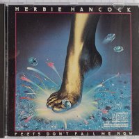 Herbie Hancock – Feets Don't Fail Me Now, US, снимка 1 - CD дискове - 39812040