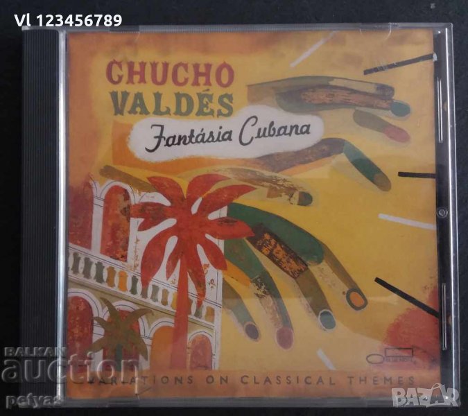 СД - Chucho Valdes - Fantasia Cubana, снимка 1