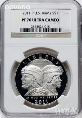 2011-P United States Army S$1 - NGC PF 70 - САЩ Сребърна Възпоменателна Монета Долар