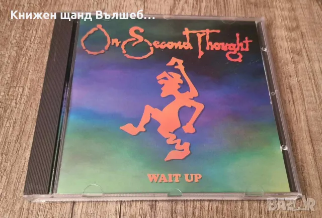 Компакт Дискове - Рок-Метъл: On Second Thought – Wait Up - CD EP (5 tracks)