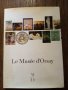 Книга каталог музея d'orsay, снимка 1 - Антикварни и старинни предмети - 36959760