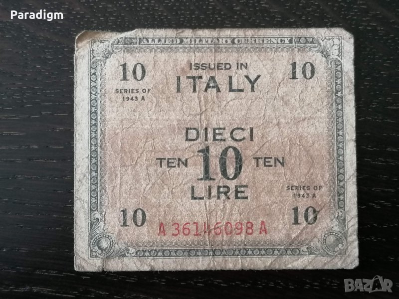 Банкнота - Италия - 10 лири | 1943г.; серия А, снимка 1