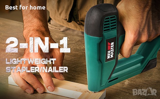 Ел. такер NEU MASTER  NTC0060-EU Електрически пистолет за пирони/пистолет за телбод, снимка 10 - Други инструменти - 43785405