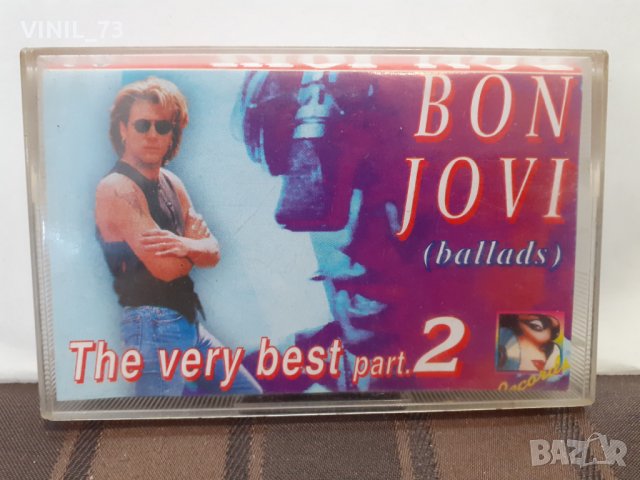 Bon Jovi the very best part.2, снимка 1 - Аудио касети - 32272087