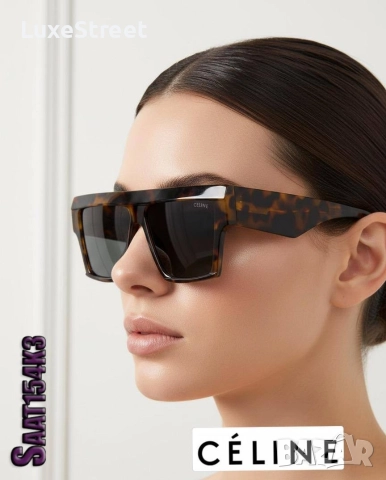 Дамски Слънчеви Очилата 🤍 CELINE , снимка 8 - Слънчеви и диоптрични очила - 52554957